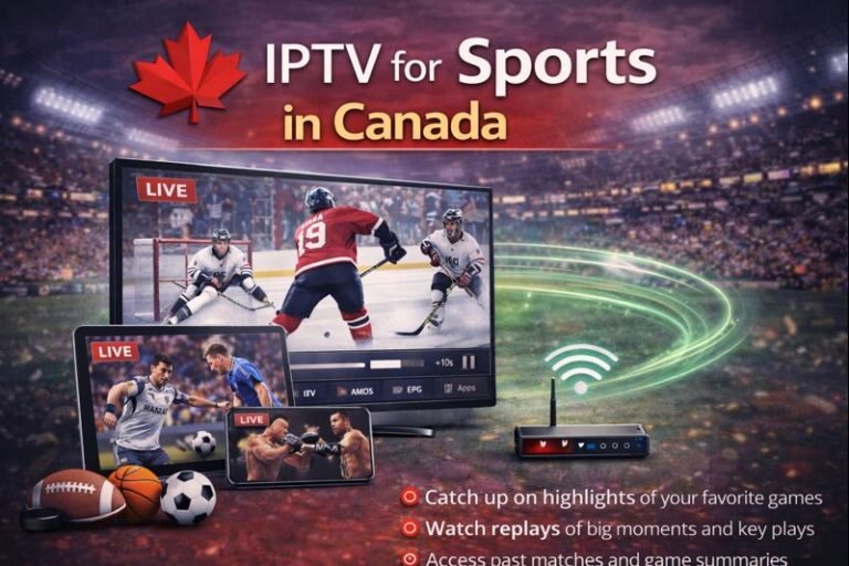 IPTV for Sports in Canada